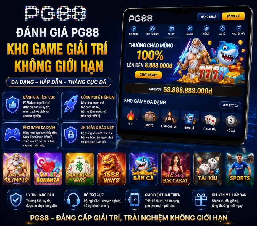 Đánh giá PG88 cùng kho game giải trí không giới hạn