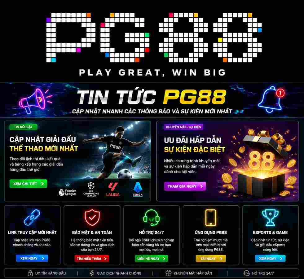 Tin tức PG88 cập nhật nhanh các thông báo và sự kiện mới nhất